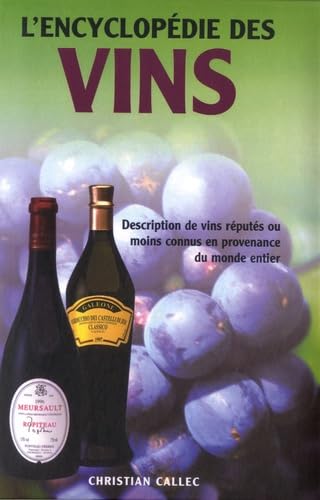 L'encyclopédie des vins