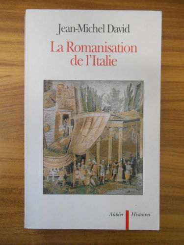 La Romanisation de l'Italie