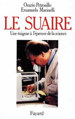 Le Suaire : une énigme à l'épreuve de la science