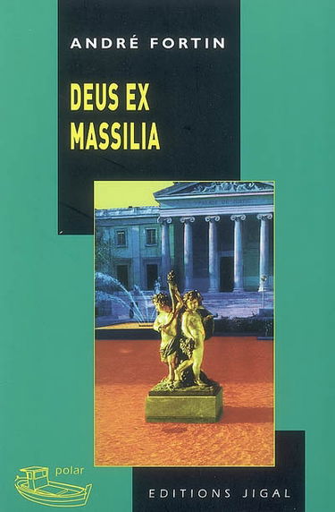 Deus ex Massilia