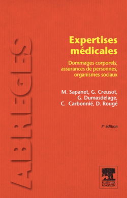 Expertises médicales : dommages corporels, assurances de personnes, organismes sociaux