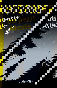 Histoire du petit Alexis