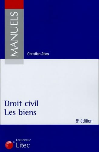 Couverture de Droit Civil Les biens (ancienne édition)