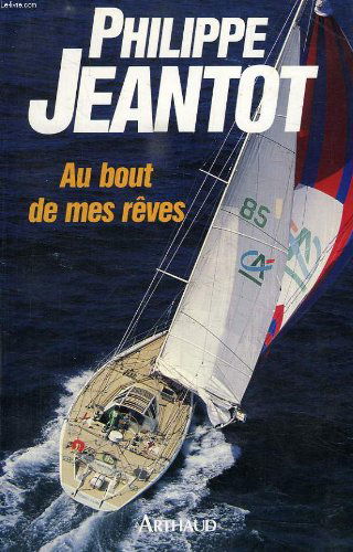 Au bout de mes rêves