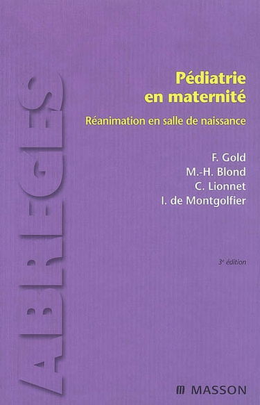 Pédiatrie en maternité : réanimation en salle de naissance