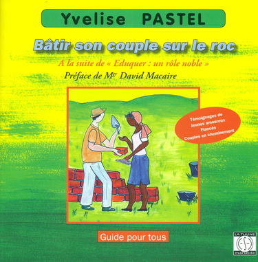 Bâtir son couple sur le roc