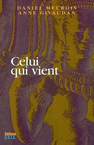 Celui qui vient