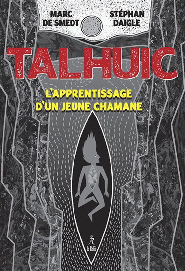 Couverture de Talhuic : l'apprentissage d'un jeune chamane