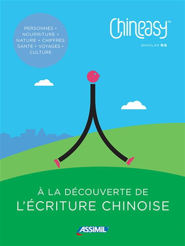 Chineasy : à la découverte de l'écriture chinoise