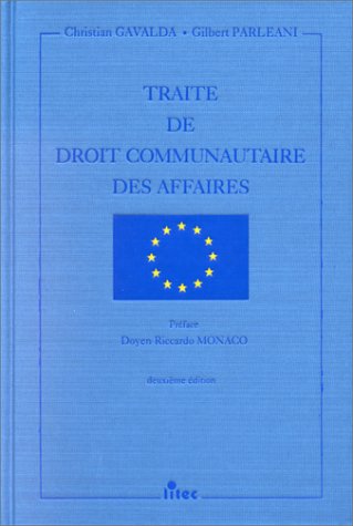 Traité de droit communautaire des affaires