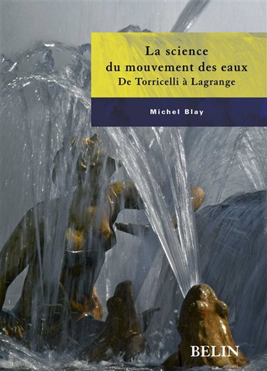 La science du mouvement des eaux : de Torricelli à Lagrange