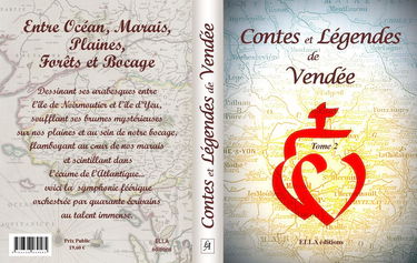 Contes et légendes de Vendée: Volume 2