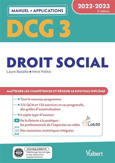 DCG 3, droit social : manuel + applications : 2022-2023