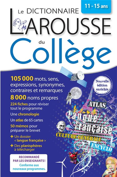 Le dictionnaire Larousse du collège, 11-15 ans