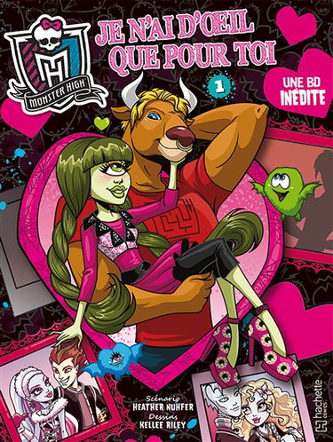 Monster High : je n'ai d'oeil que pour toi. Vol. 1