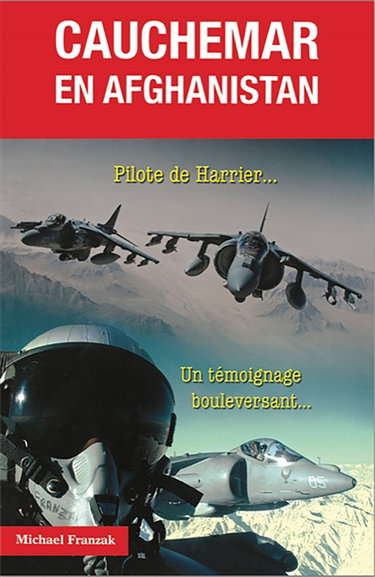 Cauchemar en Afghanistan : pilote de Harrier...