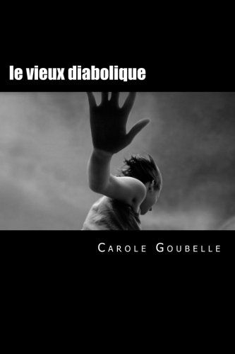Le vieux diabolique