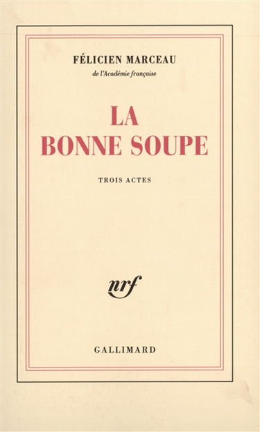 La bonne soupe