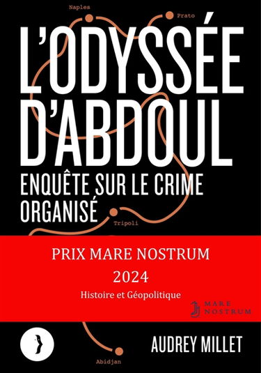 L'odyssée d'Abdoul : enquête sur le crime organisé