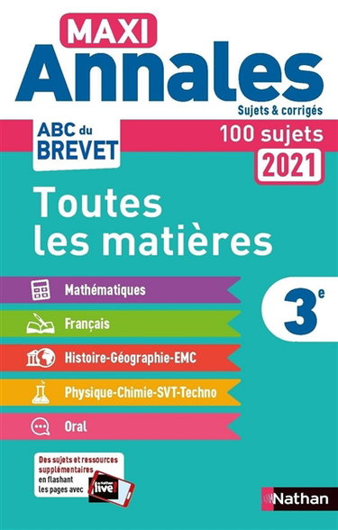 Couverture de Maxi annales 2021 3e : toutes les matières, 100 sujets