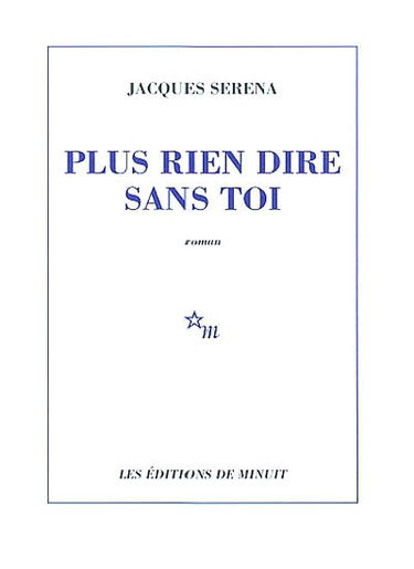 Plus rien dire sans toi