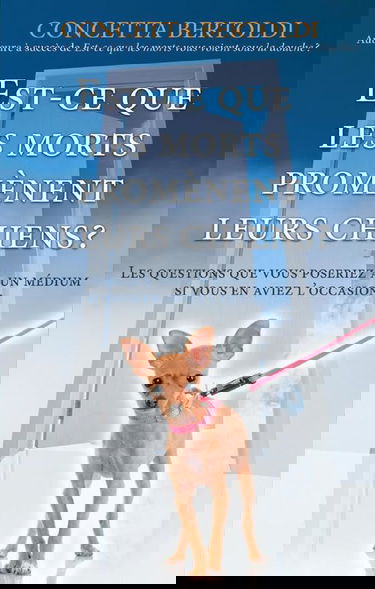 Est-ce que les morts promènent leurs chiens ?