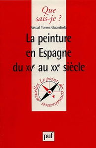 La peinture en Espagne du XVe au XXe siècle
