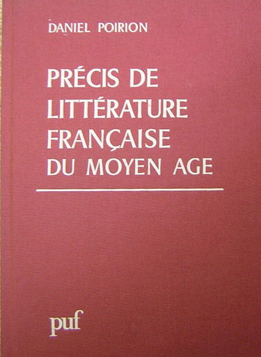 Précis de littérature française du Moyen Age