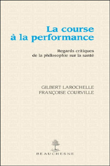 La course à la performance : regards critiques de la philosophie sur la santé