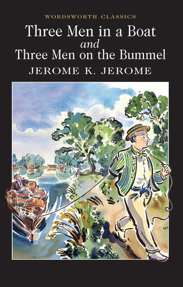 Couverture de Three Men in a Boat: To Say Nothing of the Dog! par Jerome K. Jerome