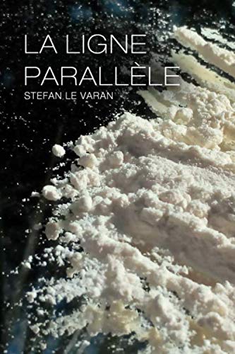 LA LIGNE PARALLÈLE