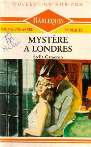 Mystère à Londres : collection : Collection horizon n° 818