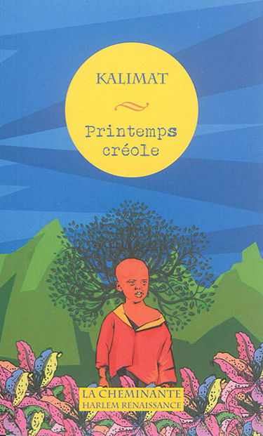 Printemps créole : récit poétique