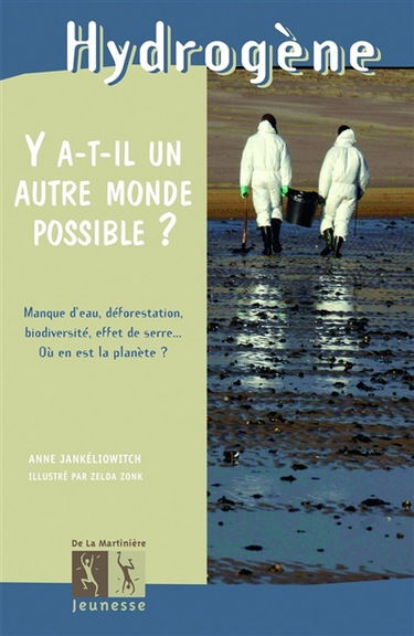 Y a-t-il un autre monde possible ?