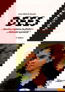 DEES: Annales corrigées du diplôme d'éducateur spécialisé