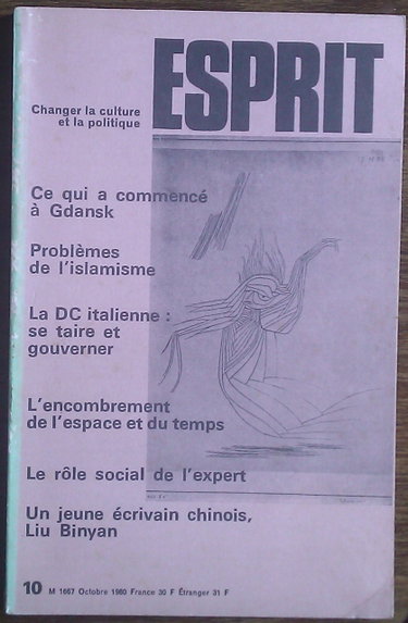 Couverture de Ce qui a commencé à Gdansk. Problèmes de l'islamisme. La DC italienne : se taire et gouverner. L'encombrement de l'espace et du temps. Le rôle social de l'expert. Un jeune écrivain chinois, Liu Binyan