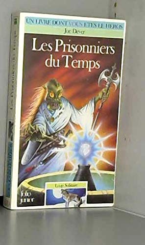 Loup Solitaire Tome 11 : Les Prisonniers Du Temps