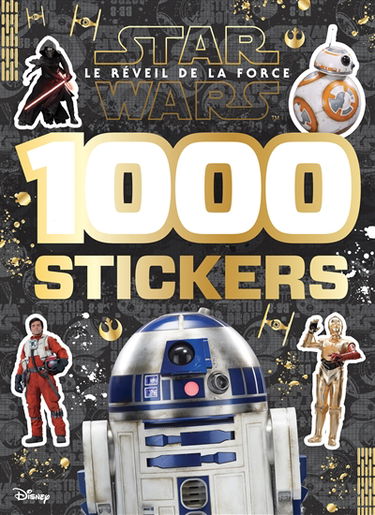 Star Wars : le réveil de la force : 1.000 stickers