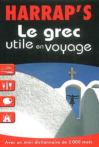 Le Grec Utile En Voyage
