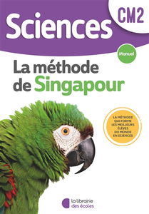 Sciences, la méthode de Singapour, CM2 : manuel