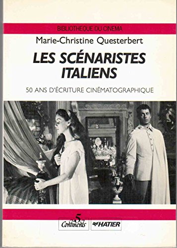 Les Scénaristes italiens : 50 ans d'écriture cinématographique