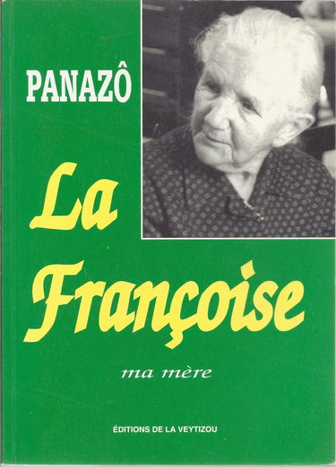 La Françoise : Ma mère