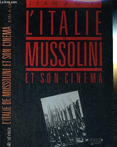 L'Italie de Mussolini et son cinéma