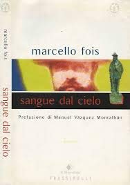Couverture de Sangue Dal Cielo par Marcello Fois