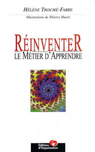 Réinventer le métier d'apprendre