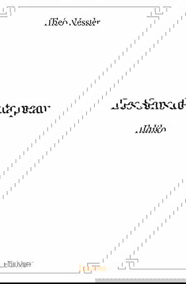 Les sens de ta peau : Ildiko