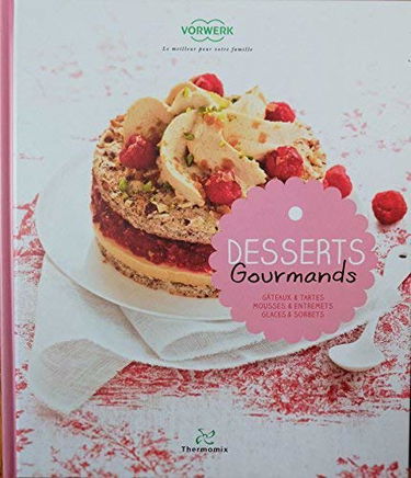 Livre Thermomix Dessert Gourmands