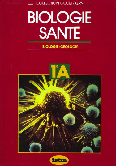 Biologie, santé : 1re A