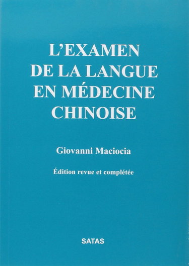 Couverture de L'Examen de la langue en médecine chinoise