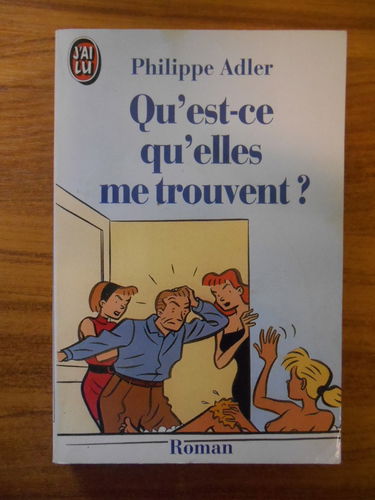 Qu'est-ce qu'elles me trouvent ?